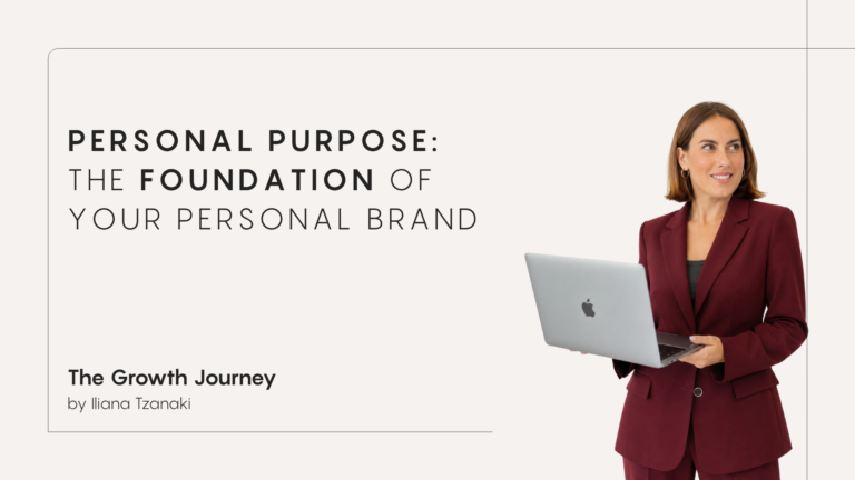 Personal Purpose: the foundation of your personal brand